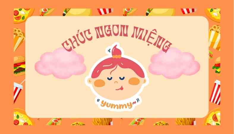 30 Lời Chúc Ăn Ngon Miệng Hay